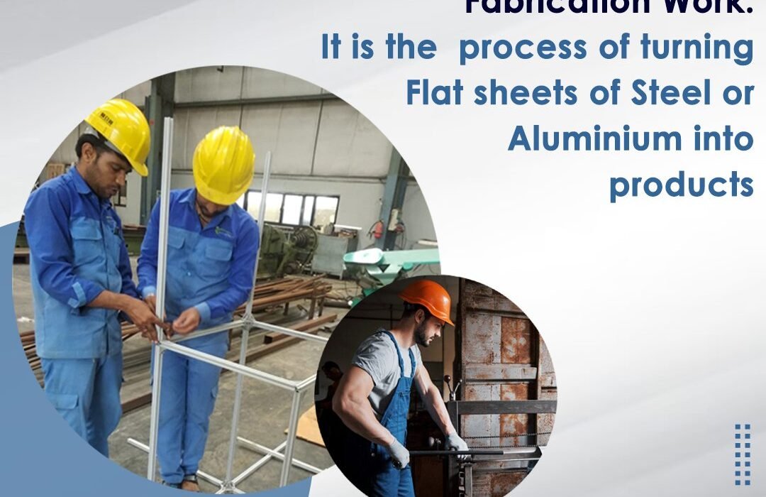 Fabrication Work