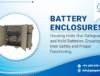 Battery Enclosures